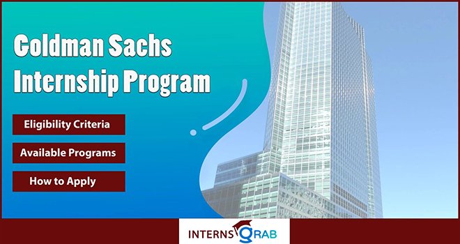 Goldman Sachs Internship 20242025 Summer & Fall